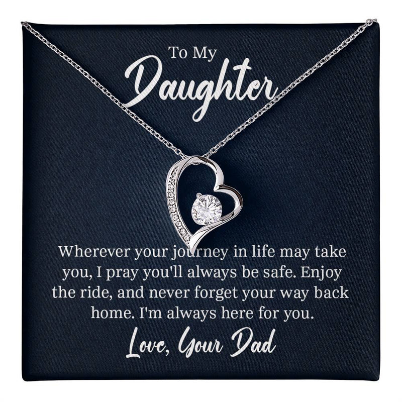 Forever Love Necklace - For Daughter From Dad